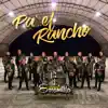 Banda Los Escamilla, La Consentida De Jerez - Pa' el Rancho